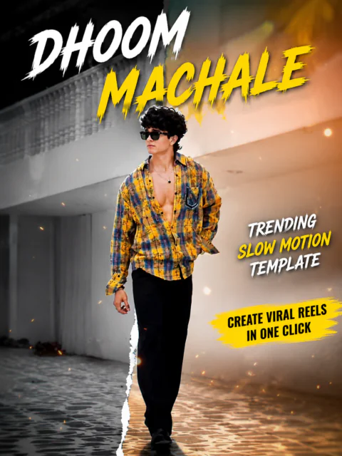 Dhoom Machale CapCut Template