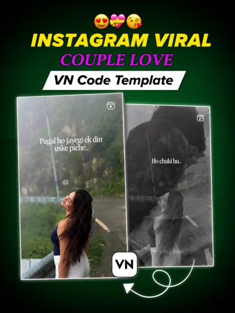 Pagal Ho Jayegi Ek Din Uske Piche VN Code